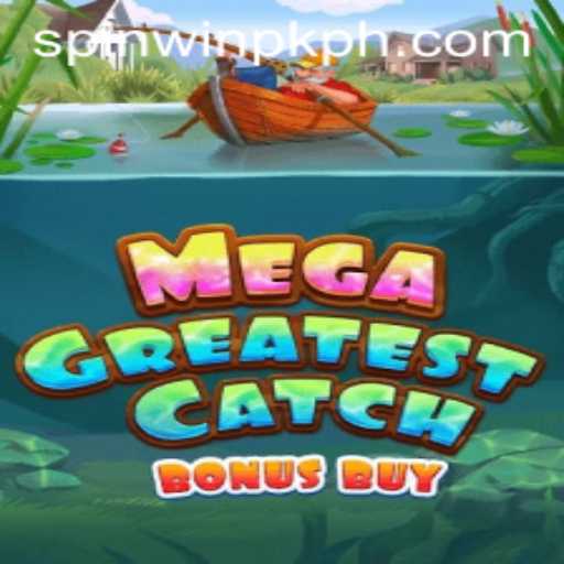 Exploring MegaGreatestCatchBonusBuy: A Deep Dive into This Exciting Game